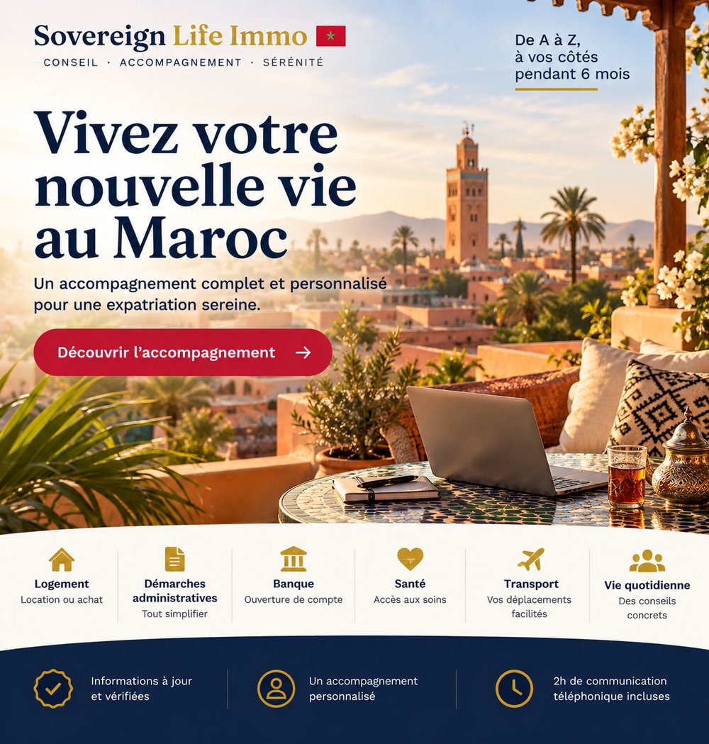 Accompagnement Maroc — vivez votre nouvelle vie au Maroc, par Sovereign Life Immo